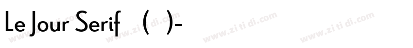 Le Jour Serif 普通(西方)字体转换